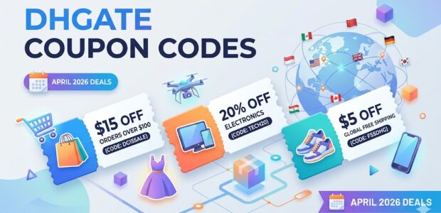 DHgate Coupon Codes (2026) – Best Promo & Discount Offers